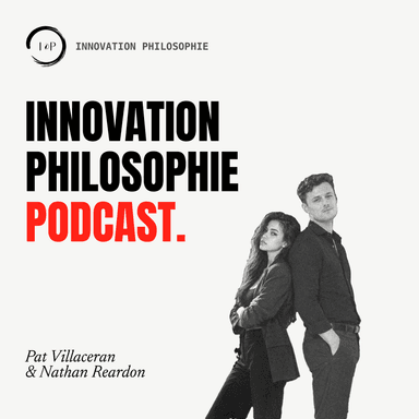 The Innovation Philosophie Podcast